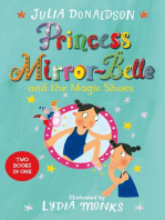 Princess Mirror-Belle and the Magic Shoes: Princess Mirror-Belle and the Magic Shoes