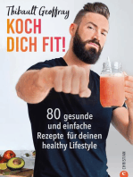 Koch dich fit! 80 gesunde Rezepte & Workouts für deinen definierten Körper.: Mit vielen Paleo-Optionen ohne Gluten und Laktose. Plus effektive Workouts für jedes Fitnesslevel.