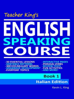 Teacher King’s English Speaking Course Book 1: Italian Edition