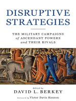 Disruptive Strategies: The Military Campaigns of Ascendant Powers and Their Rivals