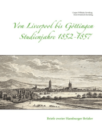 Von Liverpool bis Göttingen - Studienjahre 1852 - 1857: Briefe zweier Hamburger Brüder