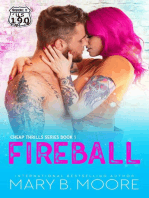 Fireball: Cheap Thrills, #1