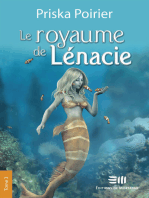 Le ROYAUME DE LENACIE TOME 3: Complots et bravoure