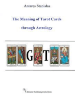 The Meaning of Tarot Cards through Astrology