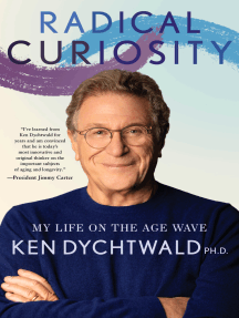 Radical Curiosity by Ken Dychtwald (Ebook) - Read free for 30 days