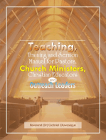 Teaching, Training and Sermon Manual for Pastors, Church Ministers, Christian Educators and Outreach Leaders