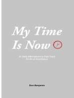 My Time Is Now: 31 daily affirmations to fast track a life of abundance