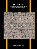 Arteletra: The Sixties in Latin America and the Politics of Going Unnoticed