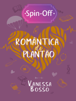 Romântica de Plantão - Spin Off