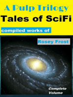 A Pulp Trilogy: Tales of SciFi