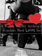 A Rolling Holiday Anthology: Grandmas Need Loving Too, #9