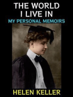 The World i Live in: My Personal Memoirs