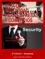 Guía de Seguridad para Empresas y Comercios: Prevenga los robos o minimice al máximo sus riesgos