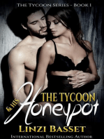 The Tycoon and his Honeypot