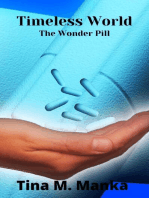 Timeless World The Wonder Pill
