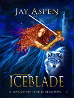 Iceblade: A Dance of Fire & Shadow, #2