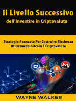 Il Livello Successivo dell'Investire in Criptovaluta