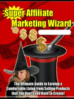 Super Affiliate Marketing Wizard