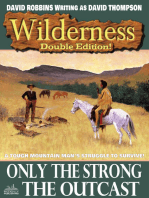 Wilderness Double Edition 30: Only the Strong / The Outcast