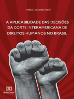 A Aplicabilidade das Decisões da Corte Interamericana de Direitos Humanos no Brasil