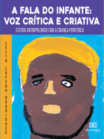 A Fala do Infante: voz crítica e criativa: estudo antropológico com a criança periférica