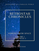 Vision From Space: RetroStar Chronicles, #1