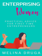 Enterprising Women: Practical Advice for First Time Entrepreneurs: Enterprising Women, #1