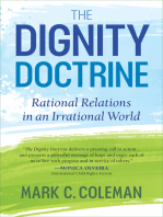 The Dignity Doctrine: Rational Relations in an Irrational World