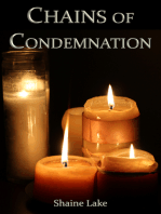 Chains of Condemnation