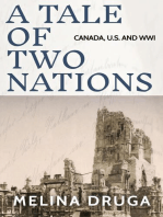 A Tale of Two Nations: Canada, U.S. and WWI: A Tale of Two Nations, #6
