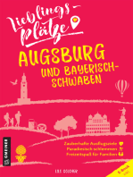 Lieblingsplätze Augsburg und Bayerisch-Schwaben: Aktual. Nachauflage 2022