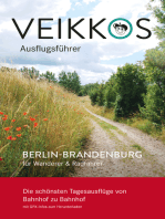 Veikkos Ausflugsführer Band 2: Berlin-Brandenburg für Wanderer & Radfahrer