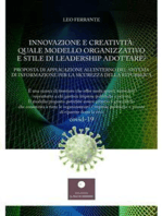 Innovazione e creatività: quale modello organizzativo e stile di leadership adottare?