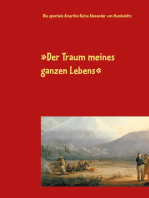 Der Traum meines ganzen Lebens: Die epochale Amerika-Reise Alexander von Humboldts