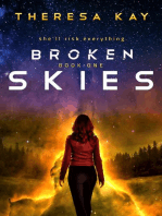 Broken Skies: Broken Skies, #1