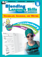 Blending Language Skills Simplified: Vocabulary, Grammar, and Writing (Book B, Grade 2): Vocabulary, Grammar, and Writing
