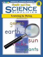 Science Simplified: Simple and Fun Science (Book B, Grades 1-3): Learning by Doing
