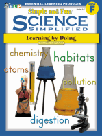 Science Simplified: Simple and Fun Science (Book F, Grades 5-7): Learning by Doing