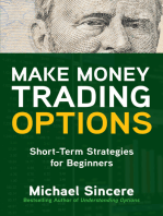 Make Money Trading Options: Short-Term Strategies for Beginners