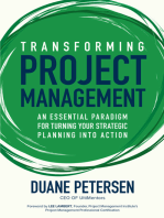 Transforming Project Management: An Essential Paradigm for Turning Your Strategic Planning into Action