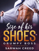 Size of his Shoes: grumpy boss, #1