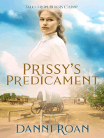 Prissy's Predicament: Tales from Biders Clump, #6