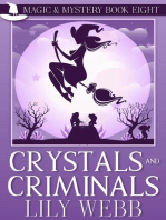 Crystals and Criminals: Magic & Mystery, #8