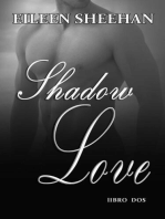 Shadow Love Libro Dos: Shadow Love Duo, #2