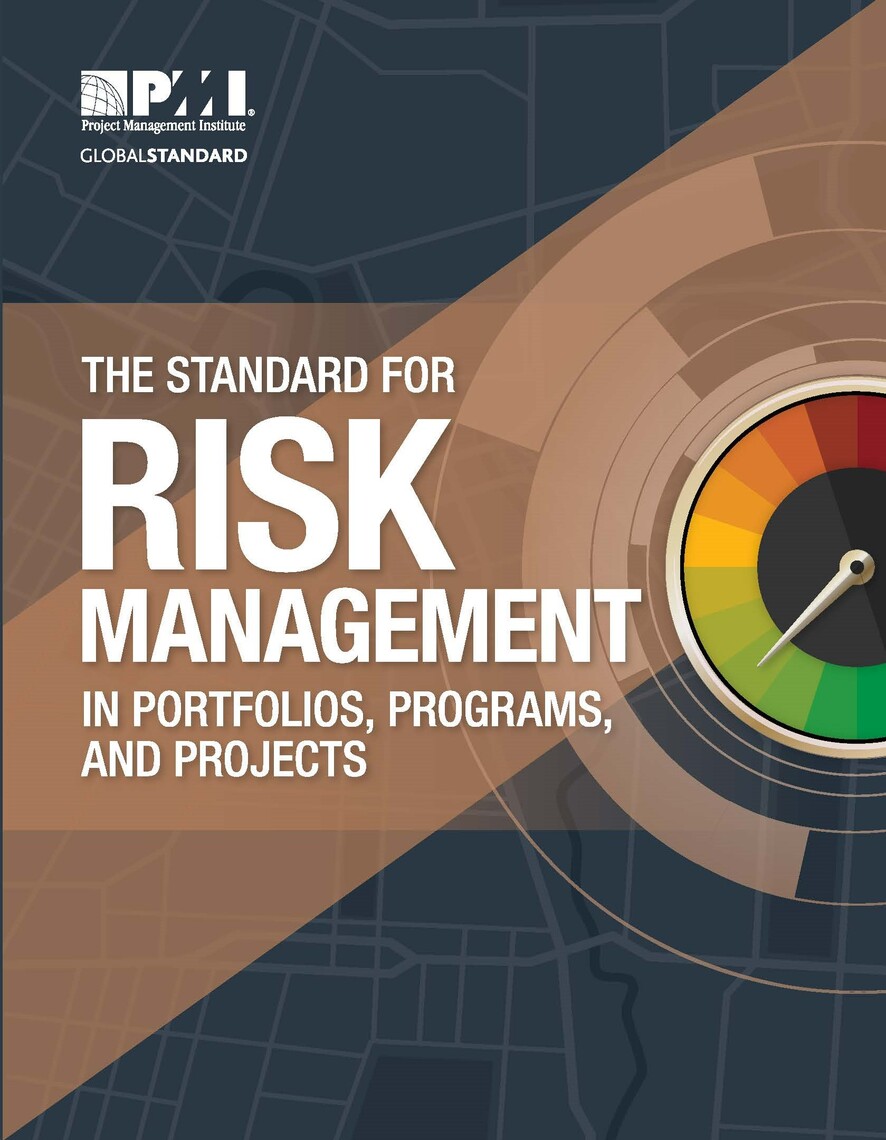 Read The Standard for Risk Management in Portfolios, Programs, and