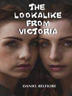 The Lookalike From Victoria
