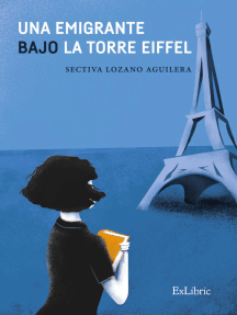 Una emigrante bajo la Torre Eiffel by Sectiva Lozano Aguilera ...