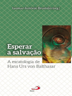 Esperar a salvação: A escatologia de Hans Urs Von Balthasar