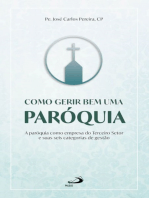 Como gerir bem uma paróquia: A paróquia como empresa do Terceiro Setor e suas seis categorias de gestão