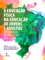 A educação física na educação de jovens e adultos: Experiências da realidade brasileira